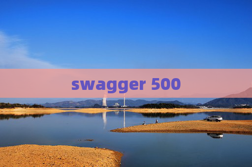 swagger 500